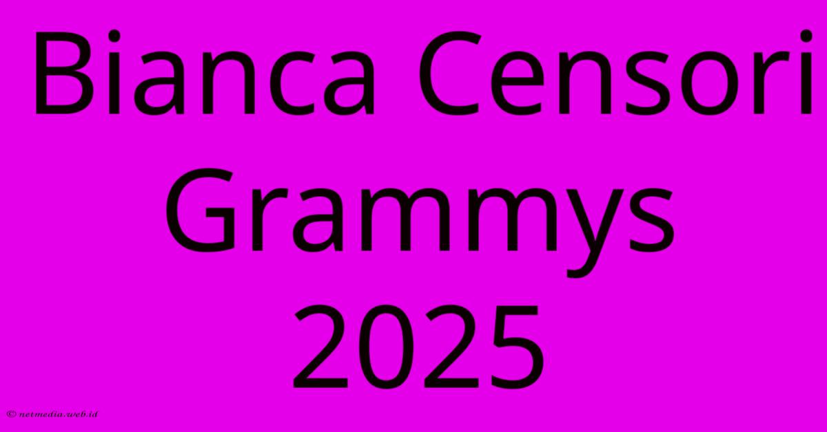 Bianca Censori Grammys 2025 Bianca Censori Grammys 2025