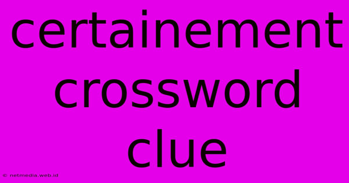 Certainement Crossword Clue