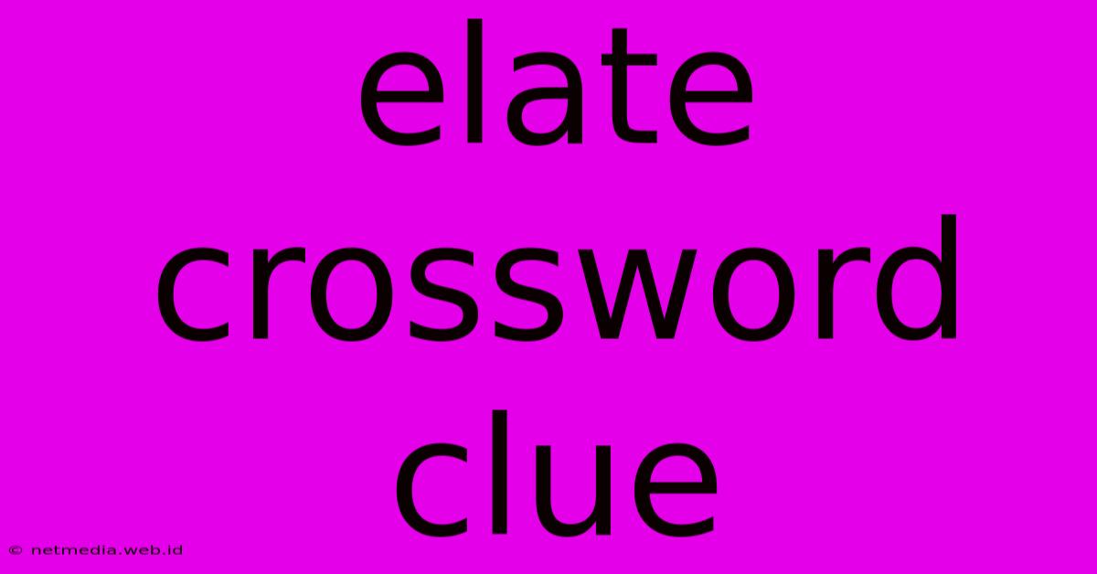 Elate Crossword Clue