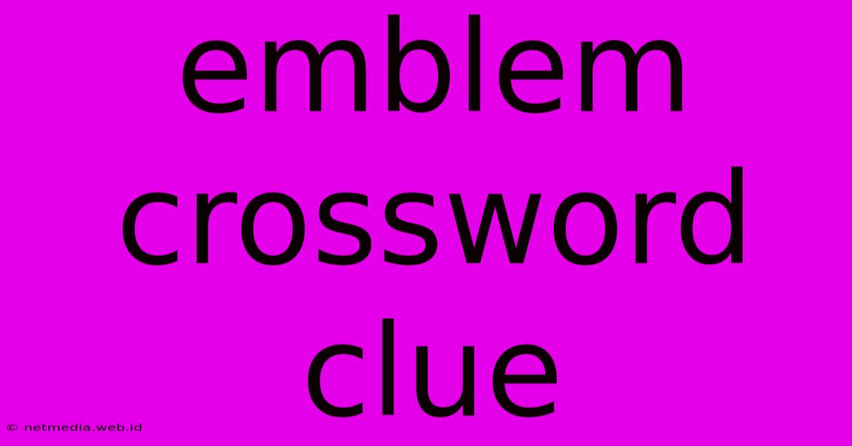 Emblem Crossword Clue