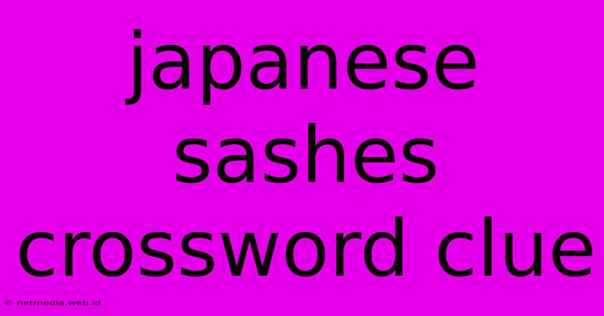 Japanese Sashes Crossword Clue