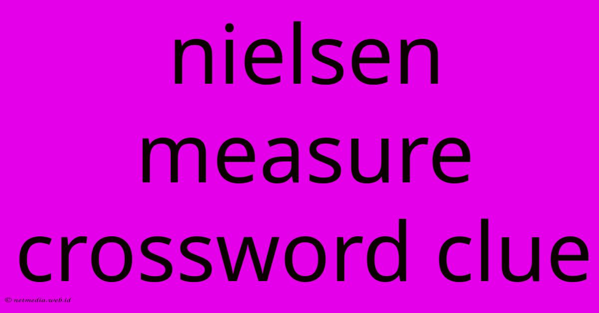 Nielsen Measure Crossword Clue