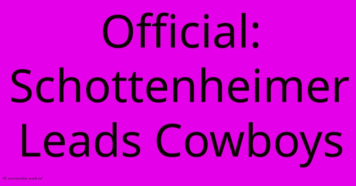 Official: Schottenheimer Leads Cowboys