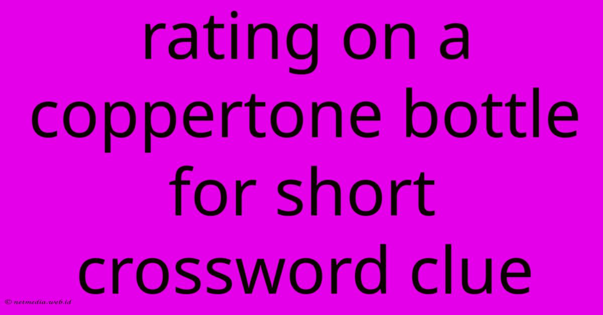 Rating On A Coppertone Bottle For Short Crossword Clue Rating On A Coppertone Bottle For Short Crossword Clue