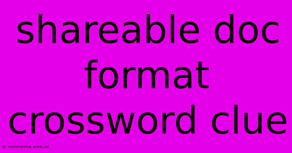 Shareable Doc Format Crossword Clue