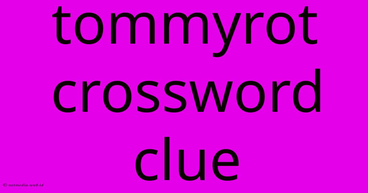 Tommyrot Crossword Clue