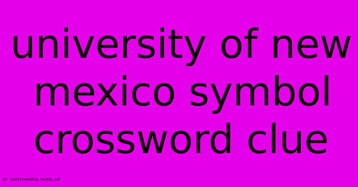 University Of New Mexico Symbol Crossword Clue